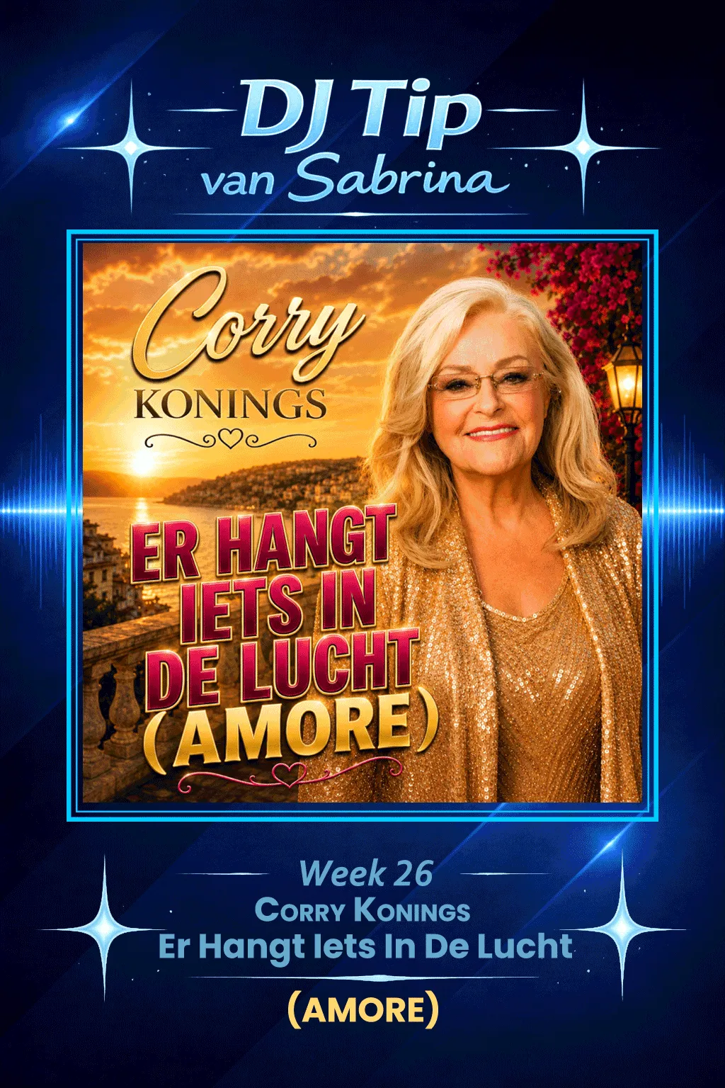 Corry Konings Er Hangt Iets In De Lucht (Amore)