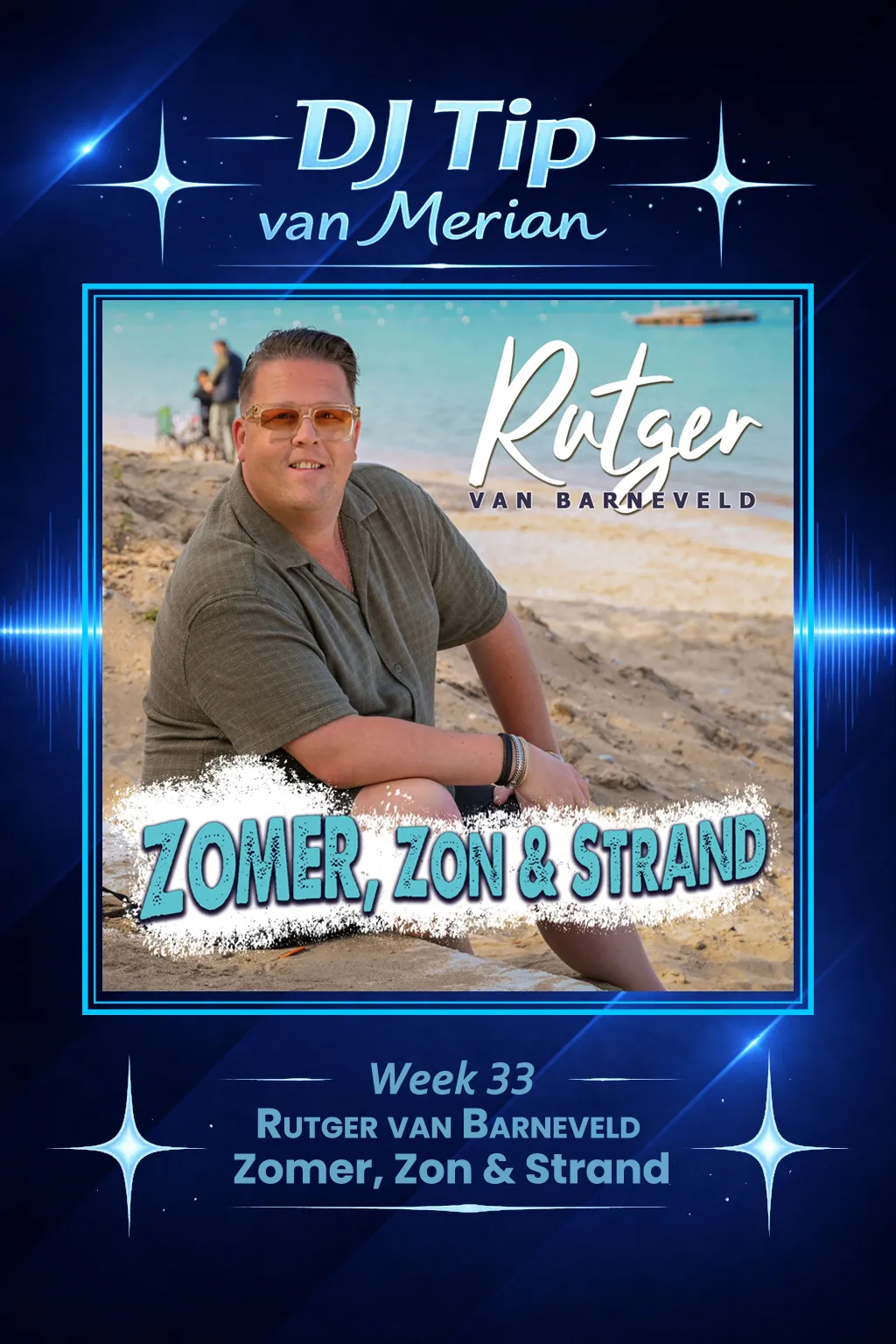 Rutger van Barneveld Zomer, Zon & Strand