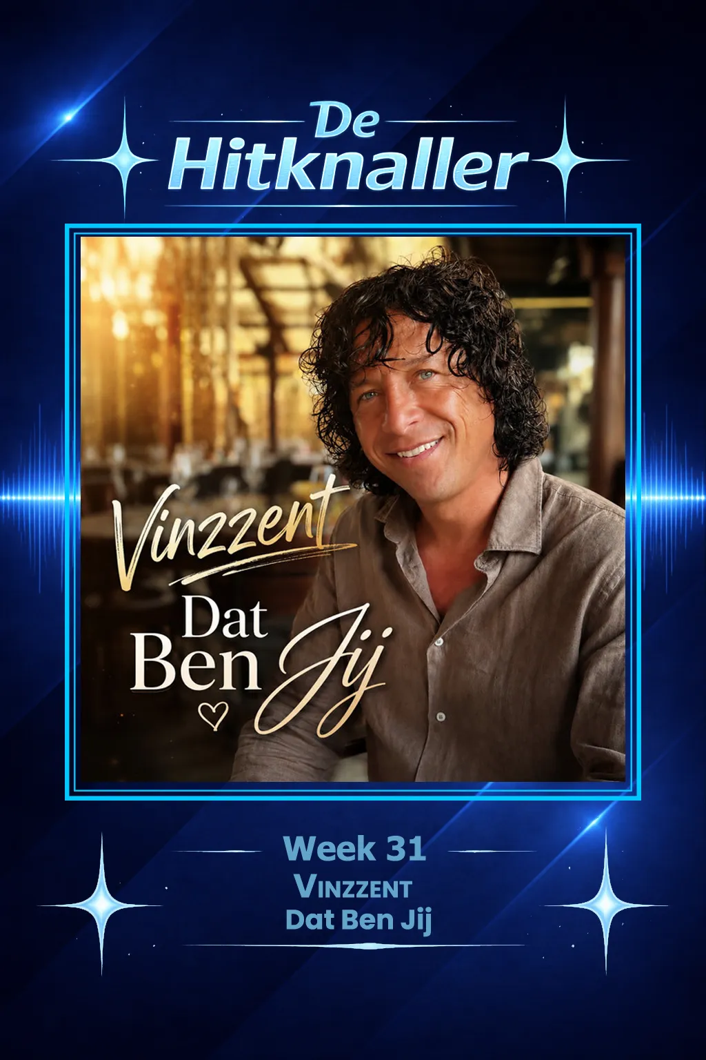Vinzzent Dat Ben Jij